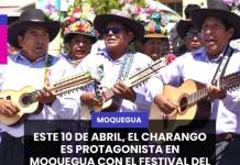 ESTE 10 DE ABRIL EL CHARANGO ES PROTAGONISTA EN MOQUEGUA CON EL FESTIVAL DEL SARAWJA 2026