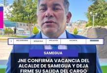 #Samegua || JNE confirma vacancia del alcalde de Samegua y deja firme su salida del cargo