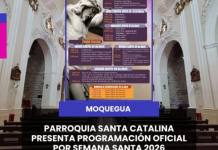 #Moquegua | PARROQUIA SANTA CATALINA PRESENTA PROGRAMACIÓN OFICIAL POR SEMANA SANTA 2026