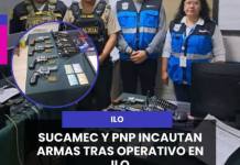 #ILO | SUCAMEC Y PNP INCAUTAN ARMAS TRAS OPERATIVO EN ILO.