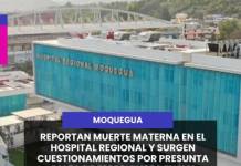 #MOQUEGUA | REPORTAN MUERTE MATERNA EN EL HOSPITAL REGIONAL Y SURGEN CUESTIONAMIENTOS POR PRESUNTA FALTA DE ESPECIALISTA EN UCI.