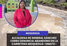 #Omate | ALCALDESA DE GENERAL SÁNCHEZ CERRO DENUNCIA ABANDONO EN LA CARRETERA MOQUEGUA–OMATE–AREQUIPA.