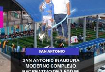 SAN ANTONIO INAUGURA MODERNO COMPLEJO RECREATIVO DE 1,800 M².