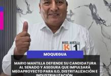 MOQUEGUA | MARIO MANTILLA DEFIENDE SU CANDIDATURA AL SENADO Y ASEGURA QUE IMPULSARÁ MEGAPROYECTO PARA ILO, DISTRITALIZACIÓN E INDUSTRIALIZACIÓN.