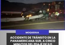 MOQUEGUA | ACCIDENTE DE TRÁNSITO EN LA PANAMERICANA SUR, A CINCO MINUTOS DEL PEAJE DE ILO.