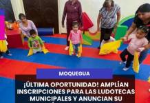 MOQUEGUA | ÚLTIMA OPORTUNIDAD AMPLÍAN INSCRIPCIONES PARA LAS LUDOTECAS MUNICIPALES Y ANUNCIAN SU PRÓXIMA APERTURA.