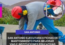 SAN ANTONIO | SAN ANTONIO EJECUTARA 9 FICHAS DE MANTENIMIENTO PARA MEJORAR VIAS E INSTITUCIONES EDUCATIVAS.