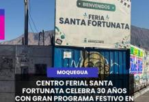 SAMEGUA | CENTRO FERIAL SANTA FORTUNATA CELEBRA 30 AÑOS CON GRAN PROGRAMA FESTIVO EN MOQUEGUA.