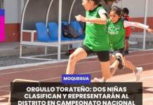 MOQUEGUA | ORGULLO TORATEÑO: DOS NIÑAS CLASIFICAN Y REPRESENTARÁN AL DISTRITO EN CAMPEONATO NACIONAL DE ATLETISMO.