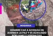 MOQUEGUA | HOMBRE CAE A ACEQUIA EN AVENIDA LA PAZ Y ES AUXILIADO POR SAMU Y SERENAZGO.