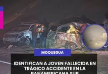 MOQUEGUA | IDENTIFICAN A JOVEN FALLECIDA EN TRÁGICO ACCIDENTE EN LA PANAMERICANA SUR.