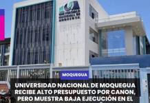 MOQUEGUA | UNIVERSIDAD NACIONAL DE MOQUEGUA RECIBE ALTO PRESUPUESTO POR CANON, PERO MUESTRA BAJA EJECUCIÓN EN EL CUARTO MES DEL AÑO.