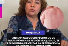 MOQUEGUA | ANTE 04 CASOS SOSPECHOSOS DE SARAMPIÓN EN LA REGIÓN MOQUEGUA, SE RECOMIENDA PRIORIZAR LA PREVENCIÓN A TRAVÉS DE LA VACUNACIÓN.