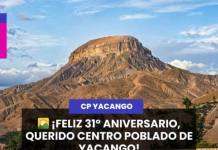 YACANGO |¡FELIZ 31° ANIVERSARIO, QUERIDO CENTRO POBLADO DE YACANGO!