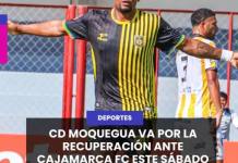 DEPORTES | CD MOQUEGUA VA POR LA RECUPERACIÓN ANTE CAJAMARCA FC ESTE SÁBADO EN CASA.