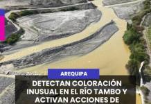 AREQUIPA | DETECTAN COLORACIÓN INUSUAL EN EL RÍO TAMBO Y ACTIVAN ACCIONES DE VERIFICACIÓN.