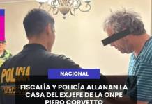 NACIONAL | FISCALÍA Y POLICÍA ALLANAN LA CASA DEL EXJEFE DE LA ONPE PIERO CORVETTO.