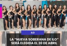 ILO | LA “NUEVA SOBERANA DE ILO” SERÁ ELEGIDA EL 30 DE ABRIL.