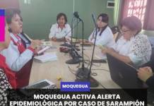 MOQUEGUA ACTIVA ALERTA EPIDEMIOLÓGICA POR CASO DE SARAMPIÓN EN ICHUÑA Y SIETE SOSPECHOSOS.