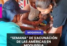 MOQUEGUA | “SEMANA” DE VACUNACIÓN DE LAS AMÉRICAS EN MOQUEGUA.
