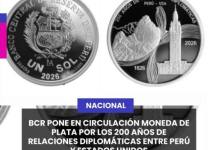 NACIONAL – BCR PONE EN CIRCULACIÓN MONEDA DE PLATA POR LOS 200 AÑOS DE RELACIONES DIPLOMÁTICAS ENTRE PERÚ Y ESTADOS UNIDOS.