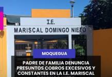 MOQUEGUA | PADRE DE FAMILIA DENUNCIA PRESUNTOS COBROS EXCESIVOS Y CONSTANTES EN LA I.E. MARISCAL DOMINGO NIETO.