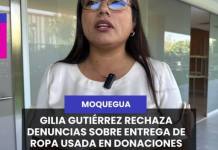 MOQUEGUA | GILIA GUTIÉRREZ RECHAZA DENUNCIAS SOBRE ENTREGA DE ROPA USADA EN DONACIONES DEL GORE.