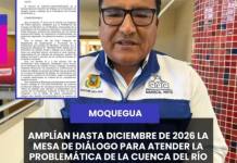 MOQUEGUA | AMPLÍAN HASTA DICIEMBRE DE 2026 LA MESA DE DIÁLOGO PARA ATENDER LA PROBLEMÁTICA DE LA CUENCA DEL RÍO CORALAQUE.
