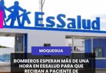 MOQUEGUA | BOMBEROS ESPERAN MÁS DE UNA HORA EN ESSALUD PARA QUE RECIBAN A PACIENTE DE EMERGENCIA.