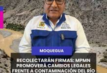 MOQUEGUA | RECOLECTARÁN FIRMAS: MPMN PROMOVERÁ CAMBIOS LEGALES FRENTE A CONTAMINACIÓN DEL RÍO CORALAQUE.