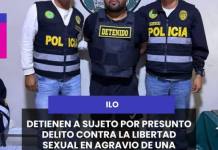 ILO | DETIENEN A SUJETO POR PRESUNTO DELITO CONTRA LA LIBERTAD SEXUAL EN AGRAVIO DE MENOR DE EDAD EN ILO.