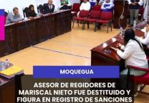 MOQUEGUA | ASESOR DE REGIDORES DE MARISCAL NIETO FUE DESTITUIDO Y FIGURA EN REGISTRO DE SANCIONES.