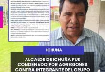ICHUÑA | ALCALDE DE ICHUÑA FUE CONDENADO POR AGRESIONES CONTRA INTEGRANTE DEL GRUPO FAMILIAR.