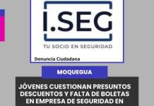 MOQUEGUA | JÓVENES CUESTIONAN PRESUNTOS DESCUENTOS Y FALTA DE BOLETAS EN EMPRESA DE SEGURIDAD EN MOQUEGUA.