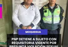 MOQUEGUA | PNP DETIENE A SUJETO CON REQUISITORIA VIGENTE POR PRESUNTA VIOLACIÓN SEXUAL.