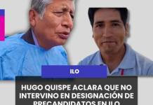 ILO | HUGO QUISPE ACLARA QUE NO INTERVINO EN DESIGNACIÓN DE PRECANDIDATOS EN ILO.