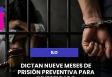 ILO | DICTAN NUEVE MESES DE PRISIÓN PREVENTIVA PARA INVESTIGADO POR EL PRESUNTO DELITO DE VIOLACIÓN SEXUAL DE MENOR DE EDAD.