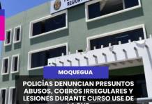 MOQUEGUA | POLICÍAS DENUNCIAN PRESUNTOS ABUSOS, COBROS IRREGULARES Y LESIONES DURANTE CURSO USE DE LA PNP.