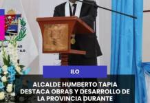 ILO | ALCALDE HUMBERTO TAPIA DESTACA OBRAS Y DESARROLLO DE LA PROVINCIA DURANTE ANIVERSARIO DE ILO.