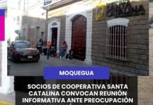 MOQUEGUA | SOCIOS DE COOPERATIVA SANTA CATALINA CONVOCAN REUNIÓN INFORMATIVA ANTE PREOCUPACIÓN POR SITUACIÓN INSTITUCIONAL.