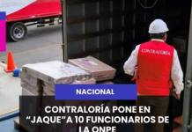NACIONAL | CONTRALORÍA PONE EN “JAQUE” A 10 FUNCIONARIOS DE LA ONPE.