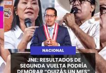 NACIONAL | JNE: RESULTADOS DE SEGUNDA VUELTA PODRÍA DEMORAR “QUIZÁS UN MES”