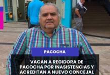 PACOCHA | VACAN A REGIDORA DE PACOCHA POR INASISTENCIAS Y ACREDITAN A NUEVO CONCEJAL.