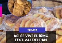 TORATA | ASÍ SE VIVE EL 10MO FESTIVAL DEL PAN TORATA 2026.