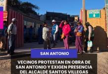 SAN ANTONIO | VECINOS PROTESTAN EN OBRA DE SAN ANTONIO Y EXIGEN PRESENCIA DEL ALCALDE SANTOS VILLEGAS.