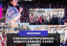 NACIONAL | CON BAÑO DE POPULARIDAD, ROBERTO SÁNCHEZ CERRÓ SU CAMPAÑA EN EL SUR.
