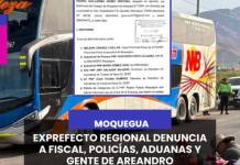 MOQUEGUA | EXPREFECTO REGIONAL DENUNCIA A FISCAL, POLICÍAS, ADUANAS Y GENTE DE AREANDRO.