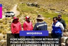 MOQUEGUA | GORE MOQUEGUA EXIGE RETIRAR DEL PLENO DEL CONGRESO PROYECTO DE LEY QUE COMPROMETE ÁREAS DE SU JURISDICCIÓN.