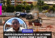 MOQUEGUA | NUEVO COLEGIO MANUEL C. DE LA TORRE AVANZA A PASO FIRME Y ALISTAN SIGUIENTE ETAPA DE TRABAJOS.
