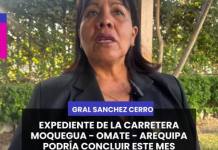 GENERAL SÁNCHEZ CERRO | EXPEDIENTE DE LA CARRETERA MOQUEGUA - OMATE - AREQUIPA PODRÍA CONCLUIR ESTE MES.
